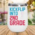 Kickflip Into 2nd Grade Skateboard Lover Back To School Wine Tumbler