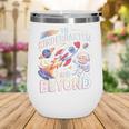 To Kindergarten And Beyond Astronaut Back To School Wine Tumbler To Kindergarten And Beyond Astronaut Back To School Wine Tumbler