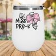 LiL Miss Pre-K Girls Coquette Bow Gingham Bow Back To School Wine Tumbler LiL Miss Pre-K Girls Coquette Bow Gingham Bow Back To School Wine Tumbler