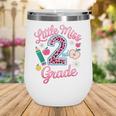 Little Miss 2nd Grade Grader Girls 1st Day Back To School Wine Tumbler Little Miss 2nd Grade Grader Girls 1st Day Back To School Wine Tumbler
