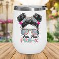 Little Miss Pre-K Girls Back To School Messy Bun Performance Wine Tumbler Little Miss Pre-K Girls Back To School Messy Bun Performance Wine Tumbler