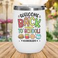 Lunch Lady Welcome Back To School 1st Day Of School Wine Tumbler Lunch Lady Welcome Back To School 1st Day Of School Wine Tumbler