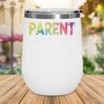 Parent Coordinator Tie Dye Back To School Appreciation Wine Tumbler Parent Coordinator Tie Dye Back To School Appreciation Wine Tumbler