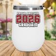 Proud Brother Of 2026 Graduate Matching Back To School M Wine Tumbler Proud Brother Of 2026 Graduate Matching Back To School M Wine Tumbler