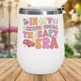 Retro In My Occupational Therapy Era OT OTA Back To School Wine Tumbler Retro In My Occupational Therapy Era OT OTA Back To School Wine Tumbler
