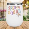 Retro Speech Squad Back To School Speech Therapist SLP Wine Tumbler