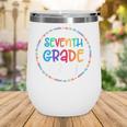 Seventh Grade Crew Back To School Matching Tee For 7th Grade Wine Tumbler Seventh Grade Crew Back To School Matching Tee For 7th Grade Wine Tumbler
