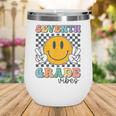 Seventh Grade Vibes Cute Smile Back To School 7th Grade Team Wine Tumbler Seventh Grade Vibes Cute Smile Back To School 7th Grade Team Wine Tumbler