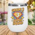 Third Grade Superhero Squad 3rd Year Kids Back To School Wine Tumbler