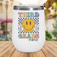 Third Grade Vibes Retro Smile Back To School 3rd Grade Team Wine Tumbler