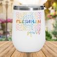 Tie Dye Freshman Squad 9th Grade Back To School High School Wine Tumbler Tie Dye Freshman Squad 9th Grade Back To School High School Wine Tumbler