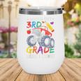 Watch Out 3rd Grade Here I Come Monster Truck Back To School Wine Tumbler