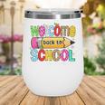Welcome Back To School School Secretary Life Leopard Wine Tumbler Welcome Back To School School Secretary Life Leopard Wine Tumbler