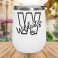 Wildcats School Sports Fan Team Spirit Mascot Back To School Wine Tumbler Wildcats School Sports Fan Team Spirit Mascot Back To School Wine Tumbler