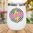 Women Checkered Teach Pencil Lightning Bolt Back To School Wine Tumbler Women Checkered Teach Pencil Lightning Bolt Back To School Wine Tumbler