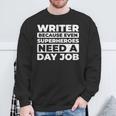 Author Writer Novelist Poetry Book Sweatshirt Gifts for Old Men