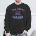 Dark Romance Book Club Always Falling For The Villain Quote Sweatshirt Gifts for Old Men Dark Romance Book Club Always Falling For The Villain Quote Sweatshirt Gifts for Old Men
