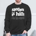 De Laoul 「Stakes Is High」 スウェットシャツ 高齢者への贈り物