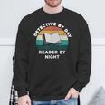 Detective By Day Reader By Night Cool Crime Book Lover Sweatshirt Gifts for Old Men Detective By Day Reader By Night Cool Crime Book Lover Sweatshirt Gifts for Old Men