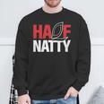 Half Natty ハーフナチュラルステロイドボディービルダー 長袖tシャツ スウェットシャツ 高齢者への贈り物