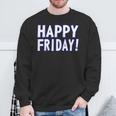 Happy Friday Tgif、週末のお祝い、仕事場。 スウェットシャツ 高齢者への贈り物