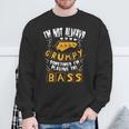 I'm Not Always Grumpyometimes I'm Playing The Bass 音楽 スウェットシャツ 高齢者への贈り物