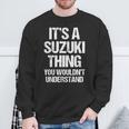 It's Auzuki Thing You Wouldn't Understand おかしなスズキ スウェットシャツ 高齢者への贈り物