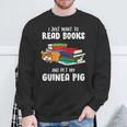 I Just Want To Read Books And Pet My Guinea Pig Reading Sweatshirt Gifts for Old Men I Just Want To Read Books And Pet My Guinea Pig Reading Sweatshirt Gifts for Old Men