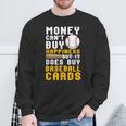 Money Can Buy 野球カード 面白い野球愛好家ファン スウェットシャツ 高齢者への贈り物
