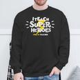 I Teach Super Heroes Comic Book Hero Pre-K Teacher Sweatshirt Gifts for Old Men