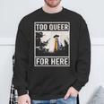 Too Queer For Here シャツ Gay Pride Alien Ufo スウェットシャツ 高齢者への贈り物