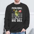 面白いピックルボールtシャツ It's Kind Of A Big Dill パドルボール スウェットシャツ 高齢者への贈り物