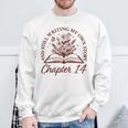 Chapter 14 Book Readers Flower Lovers 14th Birthday Girls Sweatshirt Gifts for Old Men