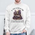 Dark Romance Merch I Put Down My Book Lover Spicy Skeleton Sweatshirt Gifts for Old Men