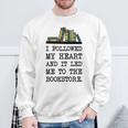 My Heart Led Me To The Bookstore Book Lover Reading Sweatshirt Gifts for Old Men