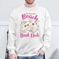 Reading Book Lover Bookish Proud Member Beach Book Club Sweatshirt Gifts for Old Men