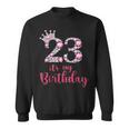 23 It's My Birthday 23歳の誕生日 23歳の誕生日 スウェットシャツ