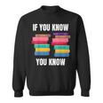 67 Reading Books 6 7 If You Know Six Seven Sweatshirt 67 Reading Books 6 7 If You Know Six Seven Sweatshirt