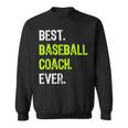 Best Baseball Coach Ever スウェットシャツ