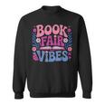 Book Fair Vibes Retro Teacher Reading Lovers Librarian Sweatshirt