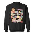 Booked For The Summer Cute Book Reading Women Girls Sweatshirt