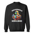 Cool Vintage Easily Distracted By Ducks & Books Lover Sweatshirt