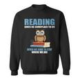 Cute Owl Reading Book Lover Positive Saying Sweatshirt