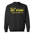 Developer May The Git Push Force Be With You スウェットシャツ