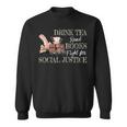 Drink Tea Read Books Fight For Social Justice Sweatshirt