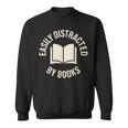 Easily Distracted By Books Reading Sweatshirt