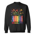 Equality Book Flower Peace Love Kindness LGBTQ Pride Sweatshirt
