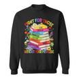 Fight For Those Without Your Privilege Book LGBT Men Women Sweatshirt Fight For Those Without Your Privilege Book LGBT Men Women Sweatshirt