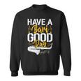 Have A Bari Good Day 面白いバリトンサックス奏者 スウェットシャツ
