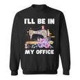 I'll Be In My Office おもしろヴィンテージフローラルミシン スウェットシャツ